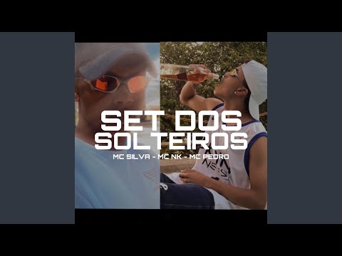 SET DOS SOLTEIROS