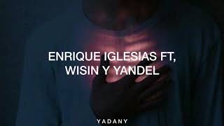 No Me Digas Que No - Enrique Iglesias Ft, Wisin Y Yandel (Letra)