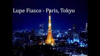 Lupe Fiasco - Paris, Tokyo (Instrumental) Extended
