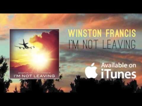 Winston Francis - I'm Not Leaving (Radio Edit) [I believe Riddim]