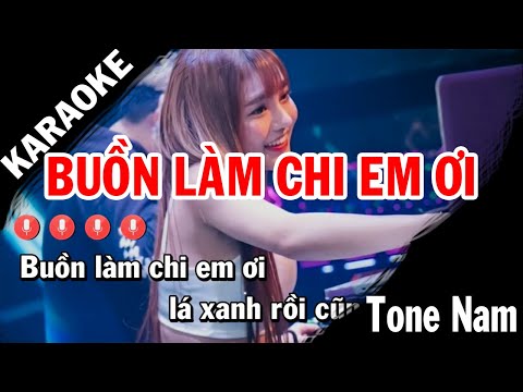 Buồn Làm Chi Em Ơi Remix Karaoke | TONE NAM | Beat Vinahouse Hay Nhất