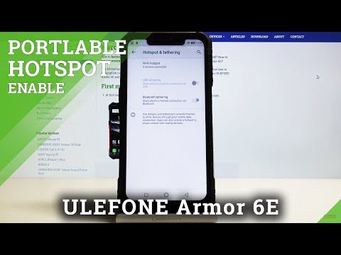 How to Activate Portable Hotspot in ULEFONE ARMOR 6E – Share Internet