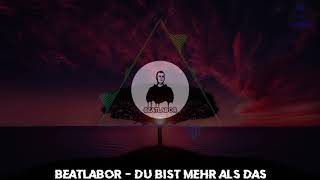 Beatlabor - du bist mehr als das | HARDTEKK | [HD]
