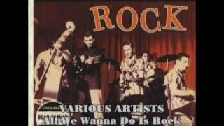 Various Artists - All We Wanna Do Is Rock