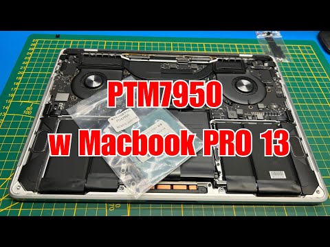 PTM7950 w Macbook PRO 13 A2251 Wymiana pasty