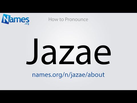 How to Pronounce Jazae
