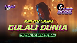 Download lagu 🔥DJ TikTok Remix Santai Paling Enak | DJ GULALI DUNIA | Re-Arrangement | LAJU mp3