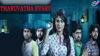 Taruvatha Evaru Full Movie HD  Latest Hindi Movie 