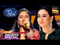 Ananya की आवाज़ में Karisma को दिखा दर्द Indian Idol S14 Ana