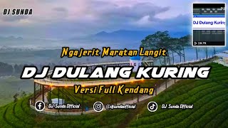 Download lagu DJ NGAJERIT MARATAN LANGIT (DULANG KURING) | REMIX SUNDA TERBARU FULL BASS 2023 (DJ SUNDA Remix) mp3 Download lagu DJ NGAJERIT MARATAN LANGIT (DULANG KURING) | REMIX SUNDA TERBARU FULL BASS 2023 (DJ SUNDA Remix) mp3