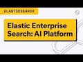 Elastic Enterprise Search Overview