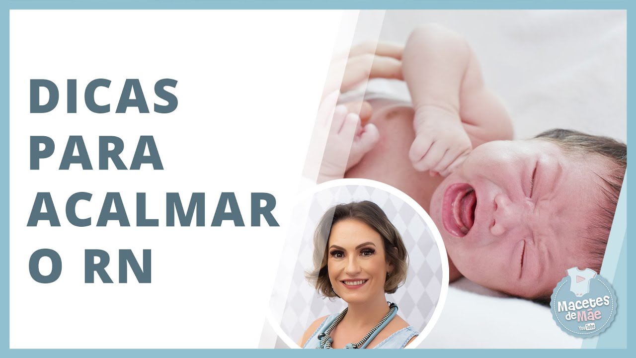 10 DICAS PARA DESESTRESSAR O RECÉM-NASCIDO | MACETES DE MÃE