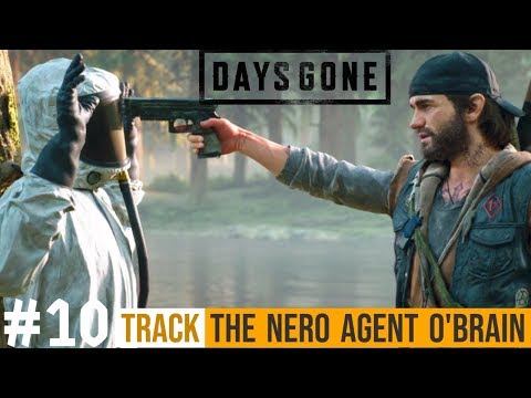 DAYS GONE Walkthrough Gameplay Part 10 - TRACK THE NERO AGENT O'BRAIN (I REMEMBER)