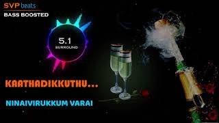 Download lagu Kaathadikuthu Kaathadikuthu ~ Ninaivirukkum Varai ~ Deva 🎼 5.1 SURROUND 🎧 BASS BOOSTED 🎧 SVP Beats mp3 Download lagu Kaathadikuthu Kaathadikuthu ~ Ninaivirukkum Varai ~ Deva 🎼 5.1 SURROUND 🎧 BASS BOOSTED 🎧 SVP Beats mp3