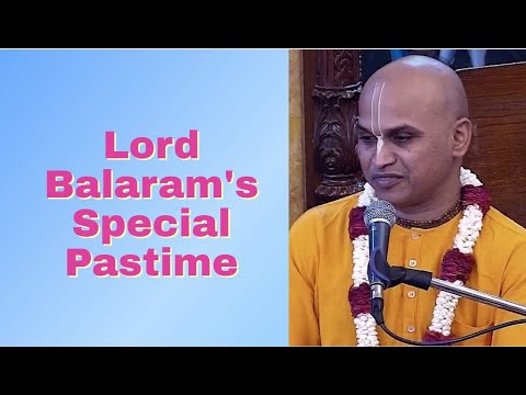 Shivram Prabhu lecture on Lord Balaram's Special Pastime