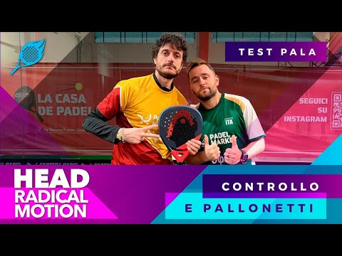 Recensione Head Radical Motion. Controllo, pallonetti e buon prezzo. Ma poca potenza