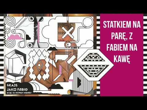 SKAJS jako FABIO - STATKIEM NA PARĘ, Z FABIEM NA KAWĘ [Kicz-Core mixtape]
