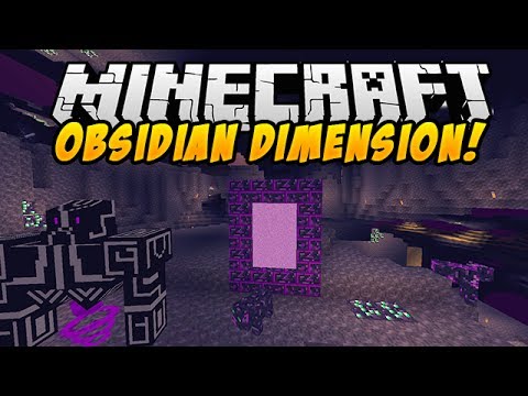 Twiistz - Minecraft Mods - Obsidian Dimension Mod (Obsidian Realms Mod) - Mod Showcase