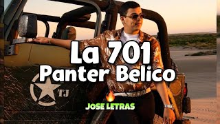 La 701 | Panter Belico | Letra/Lyrics