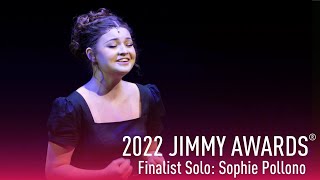 2022 Jimmy Awards Solo Performance - Sophie Pollono
