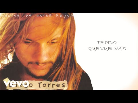 Te Pido Que Vuelvas - Diego Torres