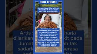 Download lagu Jaja miharja masuk rumah sakit #beritaterkini #viralvideo #news mp3