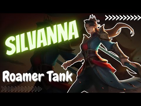 BUILD SILVANNA ROAMER TANK 2021 | GAMEPLAY SILVANNA ITEM TANK | SILVANNA BEST BUILD 2021