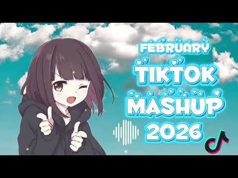 VIRAL TIKTOK MASHUP🍭 ~~FEBRUARY~~ 2026 PHILIPPINES