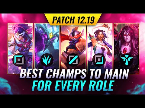 Top 3 MAINS For Every Role on Patch 12.19 - League of Legends