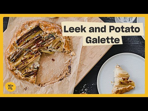 How To Make a Leek and Potato Galette
