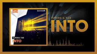 Super8 &amp; Tab - Into