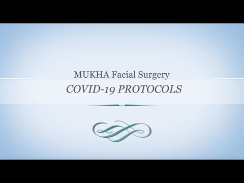 COVID-19 Patient Care at Mukha Facial Surgery