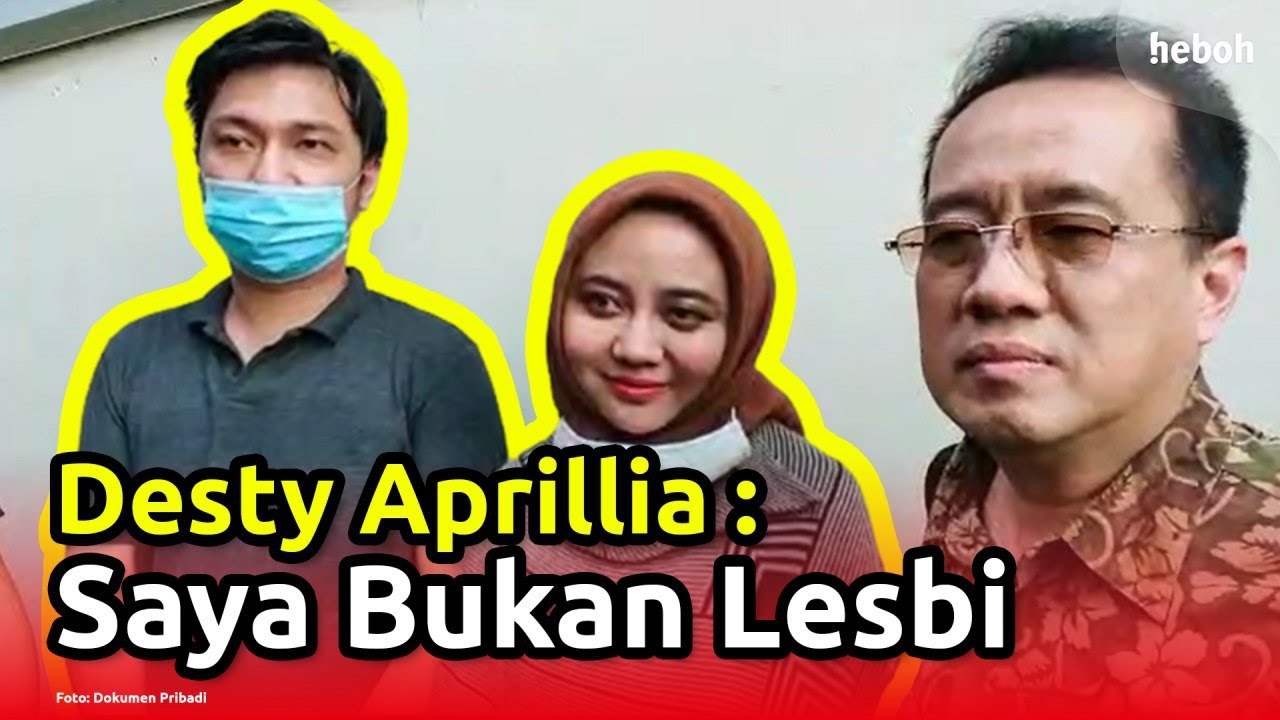 Desty Aprillia : Saya Bukan Lesbi