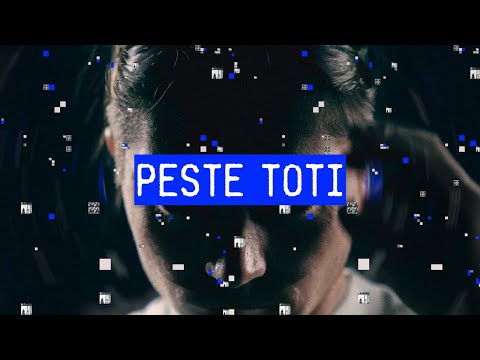 Video thumbnail for PESTE TOȚI