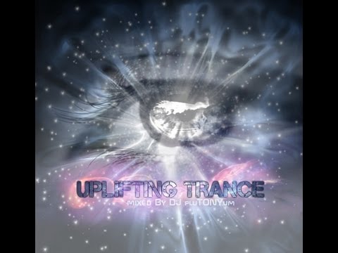 DJ pluTONYum - Uplifting Trance MegaMix ♫