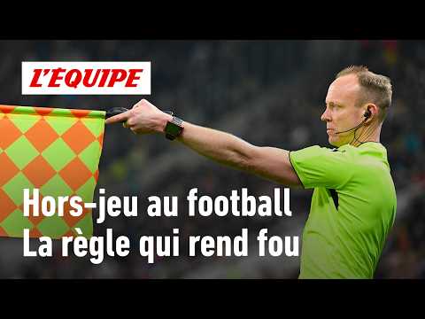 Football : Pourquoi le hors-jeu déchaîne les passions ?