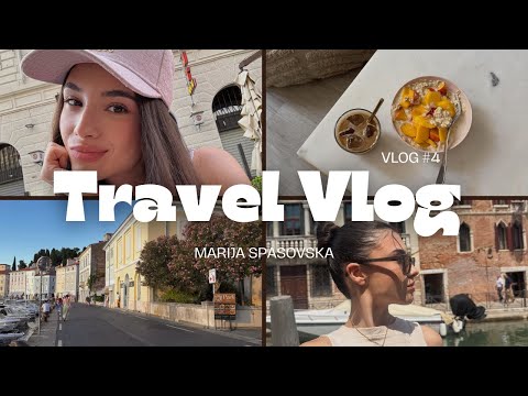 ITALY & SLOVENIA | Travel with me | Vlog 4