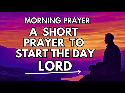 A Short Prayer For Today 🙏 | Start Your Day With Peace & Purpose