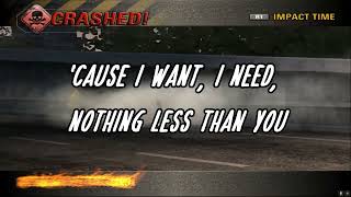 Burnout Revenge OST - I want - Goldfinger With lyrics