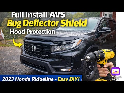 Full Install AVS bug deflector shield Hood protection, 2023 Honda Ridgeline. Easy DIY!