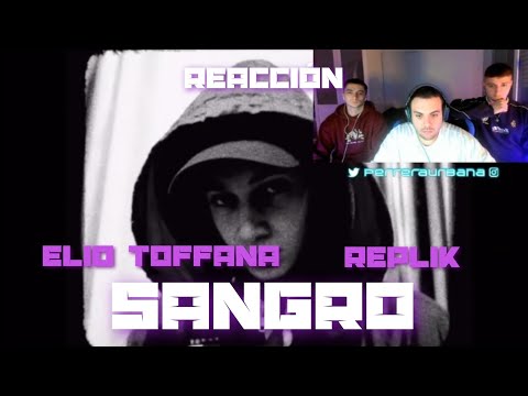 (REACCIÓN) Elio Toffana ft. Replik - Sangro [Mécèn Remix] (PERRERA URBANA)