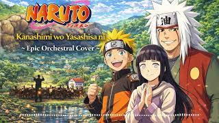 Download lagu Kanashimi wo Yasashisa ni  (悲しみをやさしさに) – Naruto Opening 3 | Epic Orchestral Cover (ナルト OP3) mp3