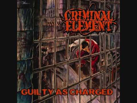 Criminal Element - Smash And Grab