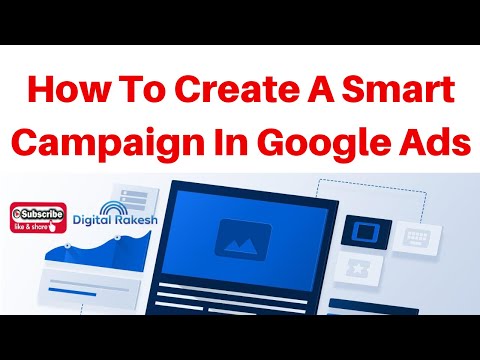 How To Create A Smart Campaign In Google Ads
