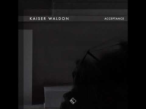 Premiere: Kaiser Waldon – Acceptance (Juli Lee Remix) (MYR)