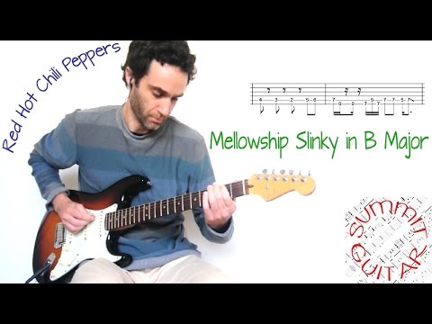 Red Hot Chili Peppers - Mellowship Slinky in B Major - Guitar lesson / tutorial / cover with tab