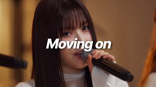 Moving on [BAND LIVE Ver.]