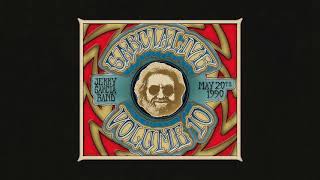 Jerry Garcia Band &quot;They Love Each Other&quot; GarciaLive Volume Ten