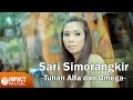 Sari Simorangkir - Tuhan Alfa dan Omega (Video Lirik)