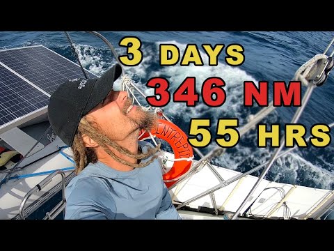 346 Nm Non-stop SAIL | NO engine into Florida [Ep 136]